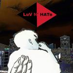 LuV N' HATe专辑