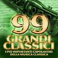 99 grandi classici - I più importanti capolavori della musica classica