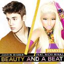 Beauty and a Beat (Remixes) 专辑