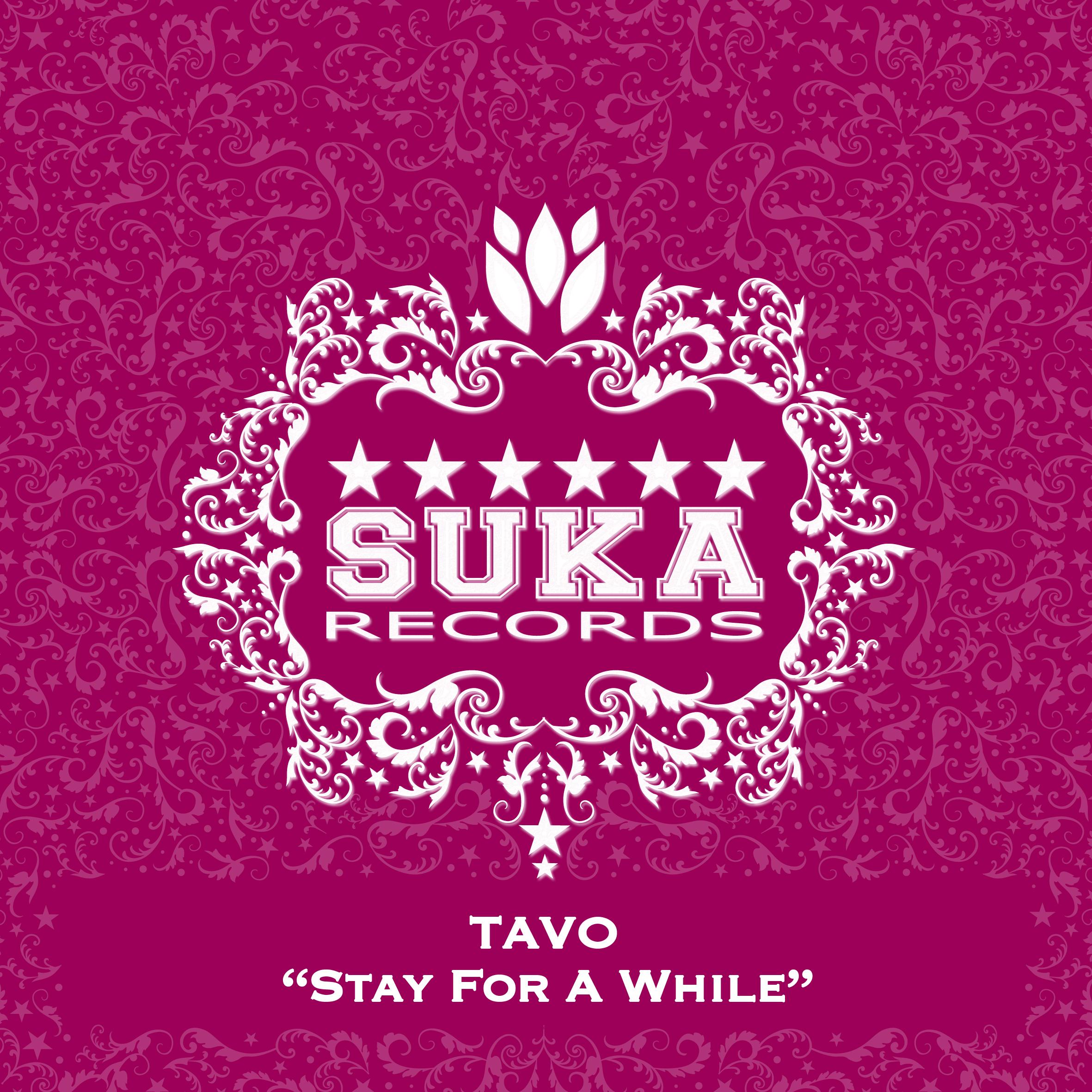 Stay for a While