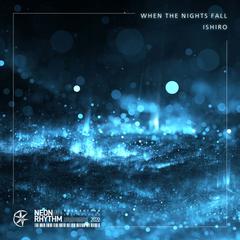 When The Nights Fall