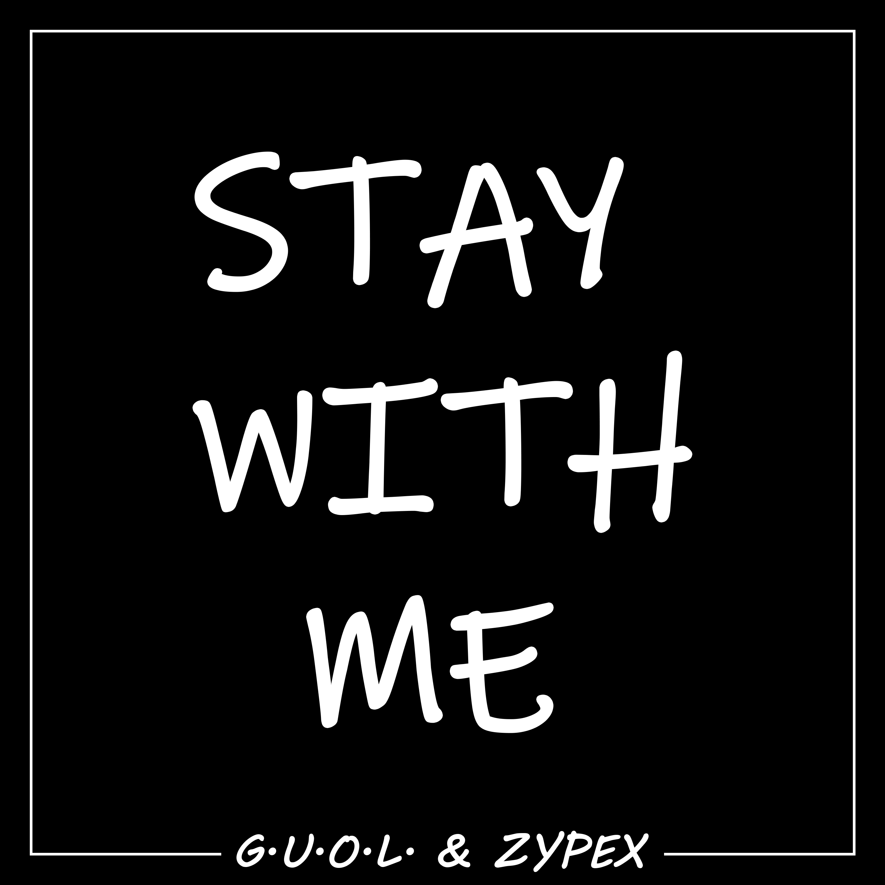 Stay With Me