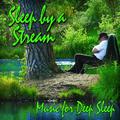 Sleep by a Stream (Nature Sound)