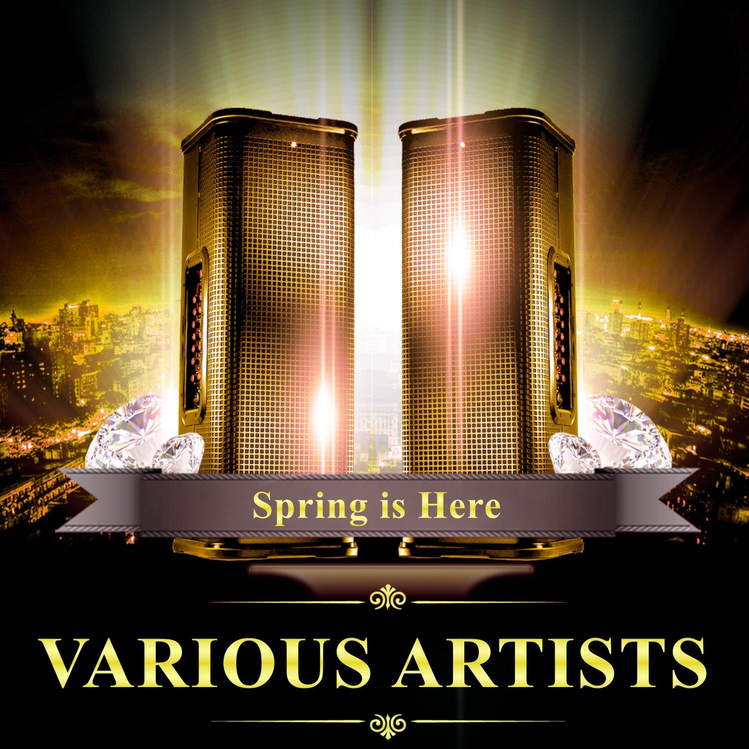 Spring Is Here