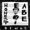 Dinos - Honest Abe