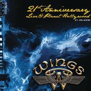 Wings 21st Anniversary Live @ Planet Hollywood专辑