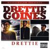 Drettie Goines - Fuk U