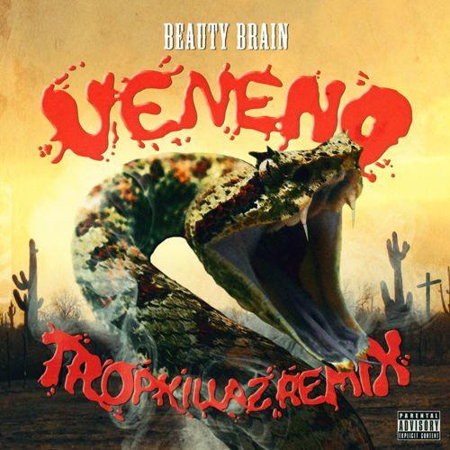 Veneno (Tropkillaz Remix)专辑