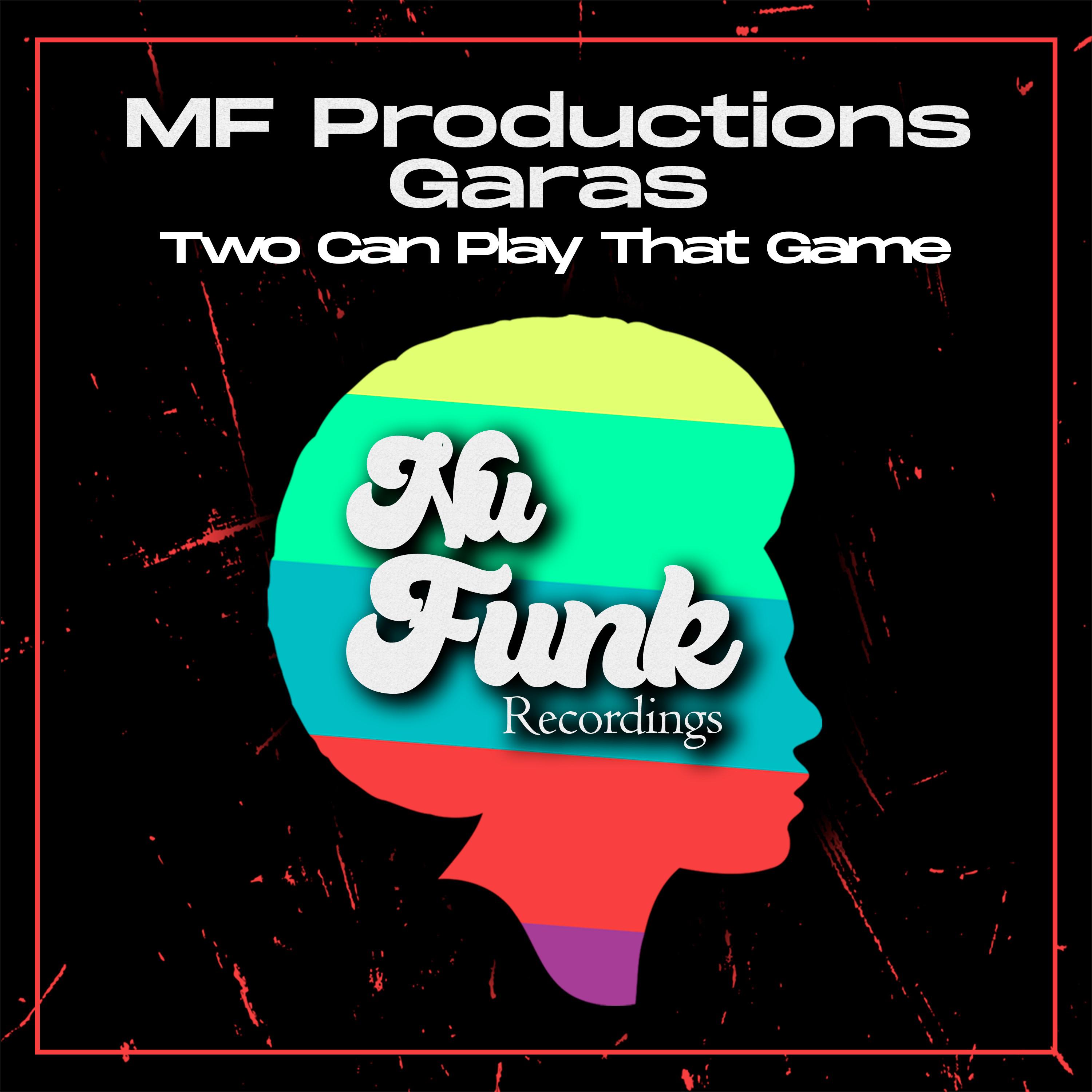 MF Productions - Two Can Play That Game (Edit)