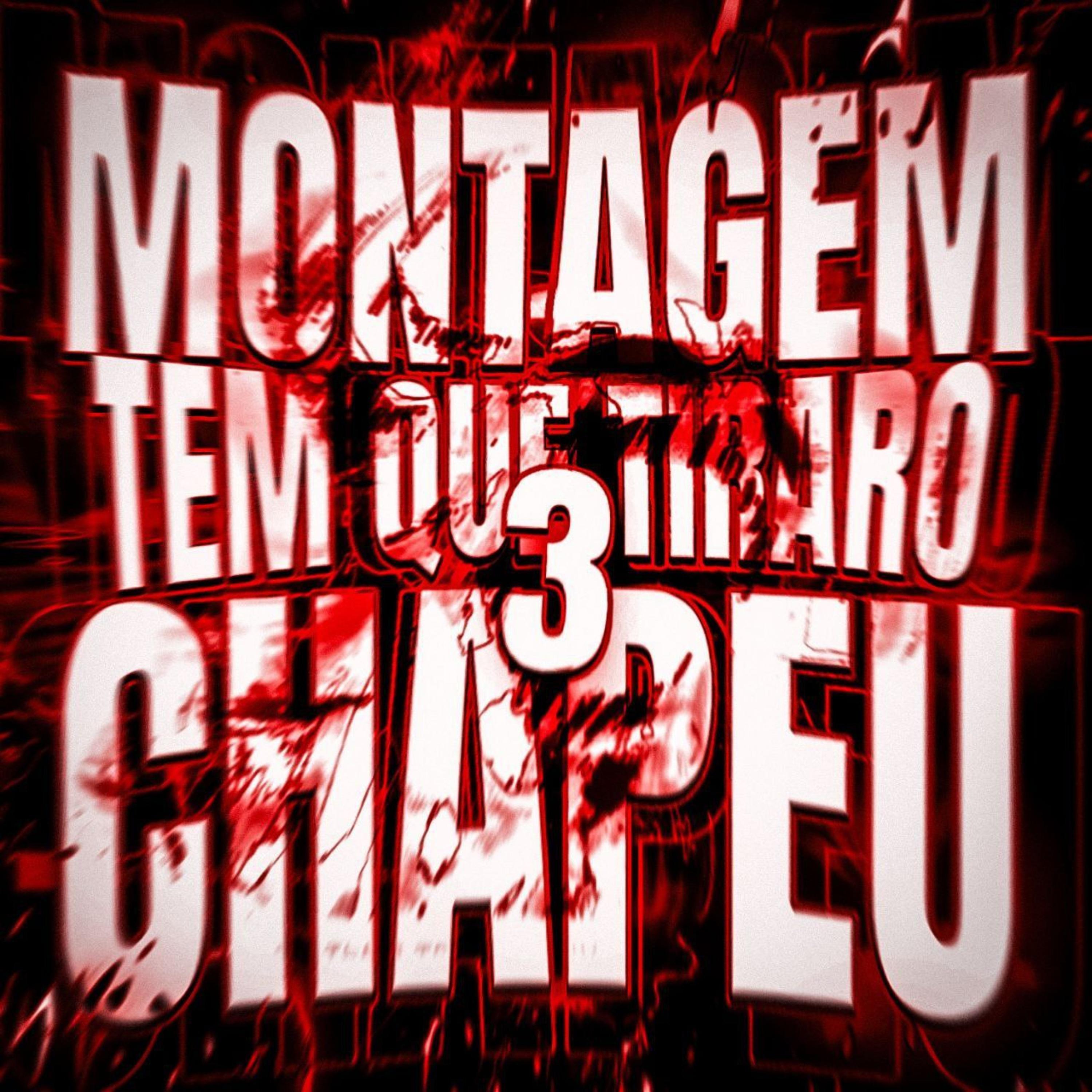 MONTAGEM TEM QUE TIRAR O CHAPEU 3