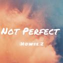 Not Perfect专辑