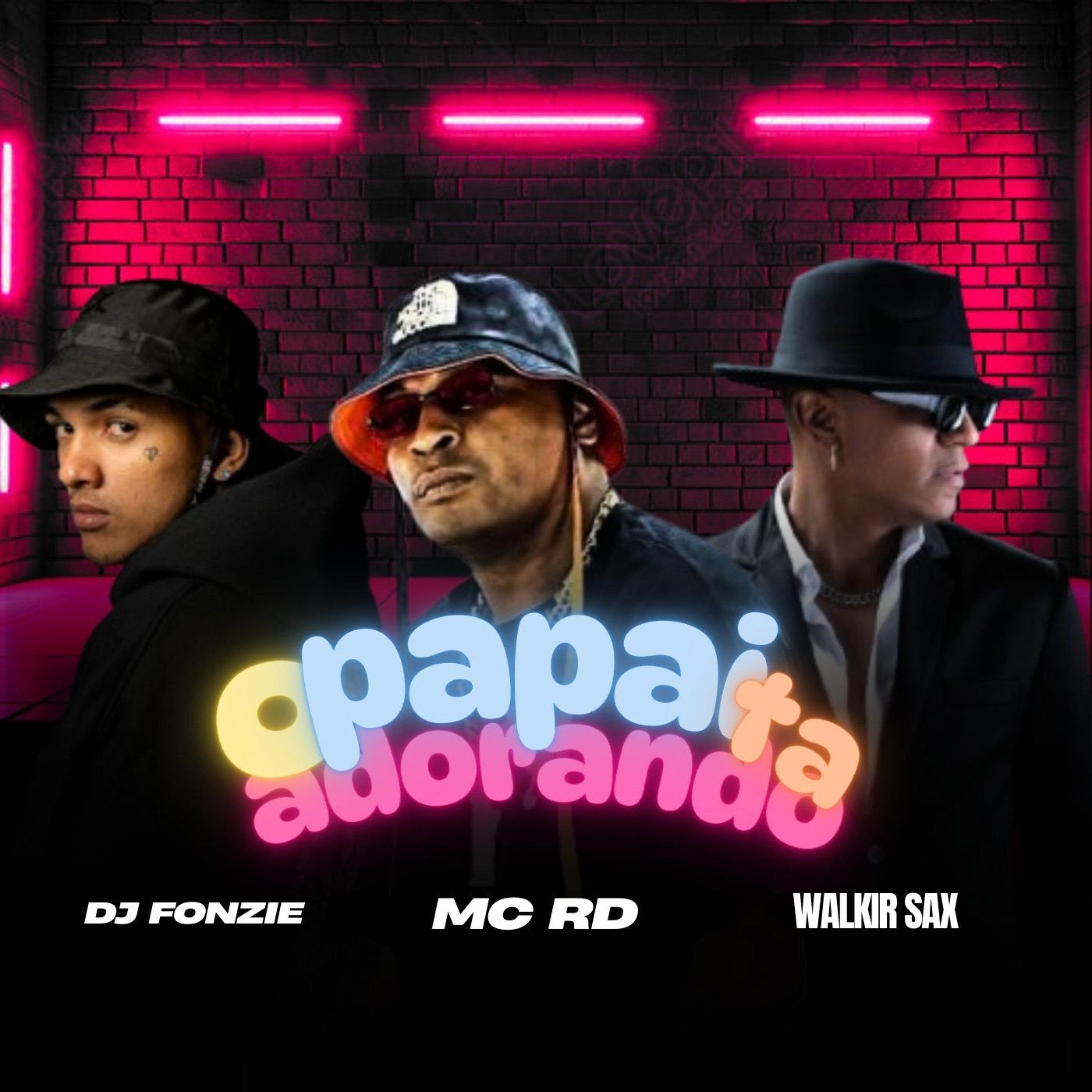 O Papai Tá Adorando