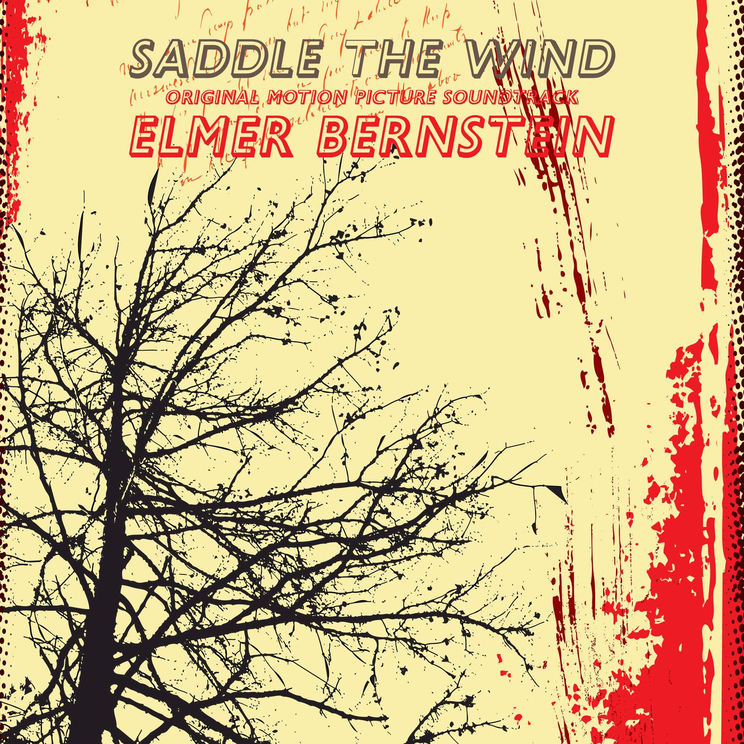 Saddle the Wind (Original Motion Picture Soundtrack)专辑