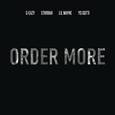 Order More