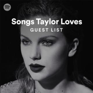 Songs Taylor Loves