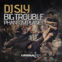 Big Trouble/Phantom Planet专辑