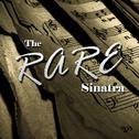 The Rare Sinatra专辑