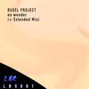 ruxel project - no wonder