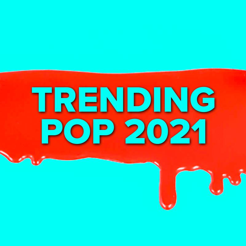 Trending Pop 2021专辑