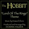 The Lord of the Rings Theme (From The Hobbit)