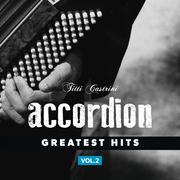 Accordion, Greatest Hits, Vol. 2