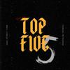 Hado - TOP FIVE (feat. CP The Don & BullyThree)