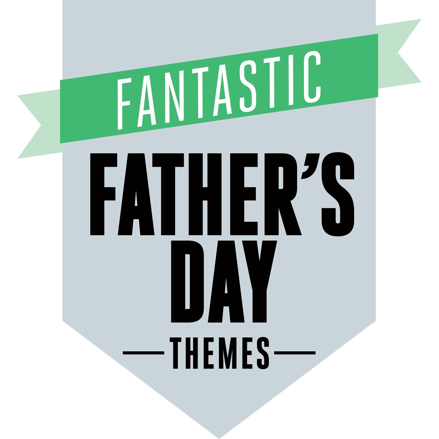 Fantastic Father's Day Themes专辑