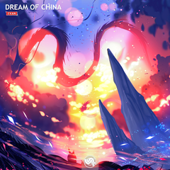 Dream Of CHINA