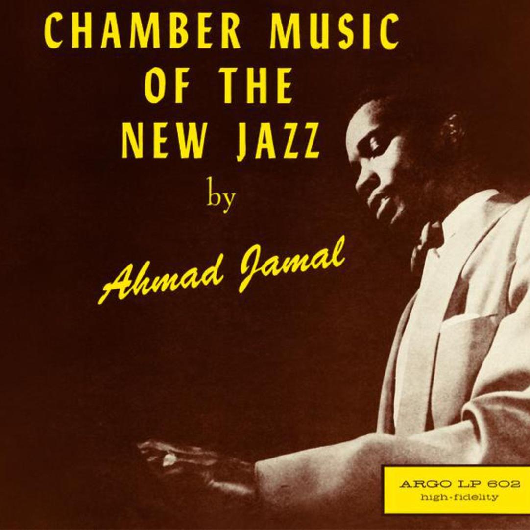 Chamber Music Of The New Jazz