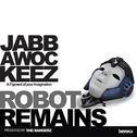 Robot Remains - Single专辑