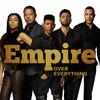 Empire Cast - Over Everything