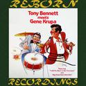 Tony Bennett Meets Gene Krupa - Complete (HD Remastered)专辑