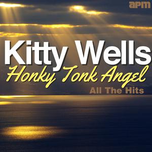 Kitty Wells - All The Time (PT Instrumental) 无和声伴奏 （升6半音）