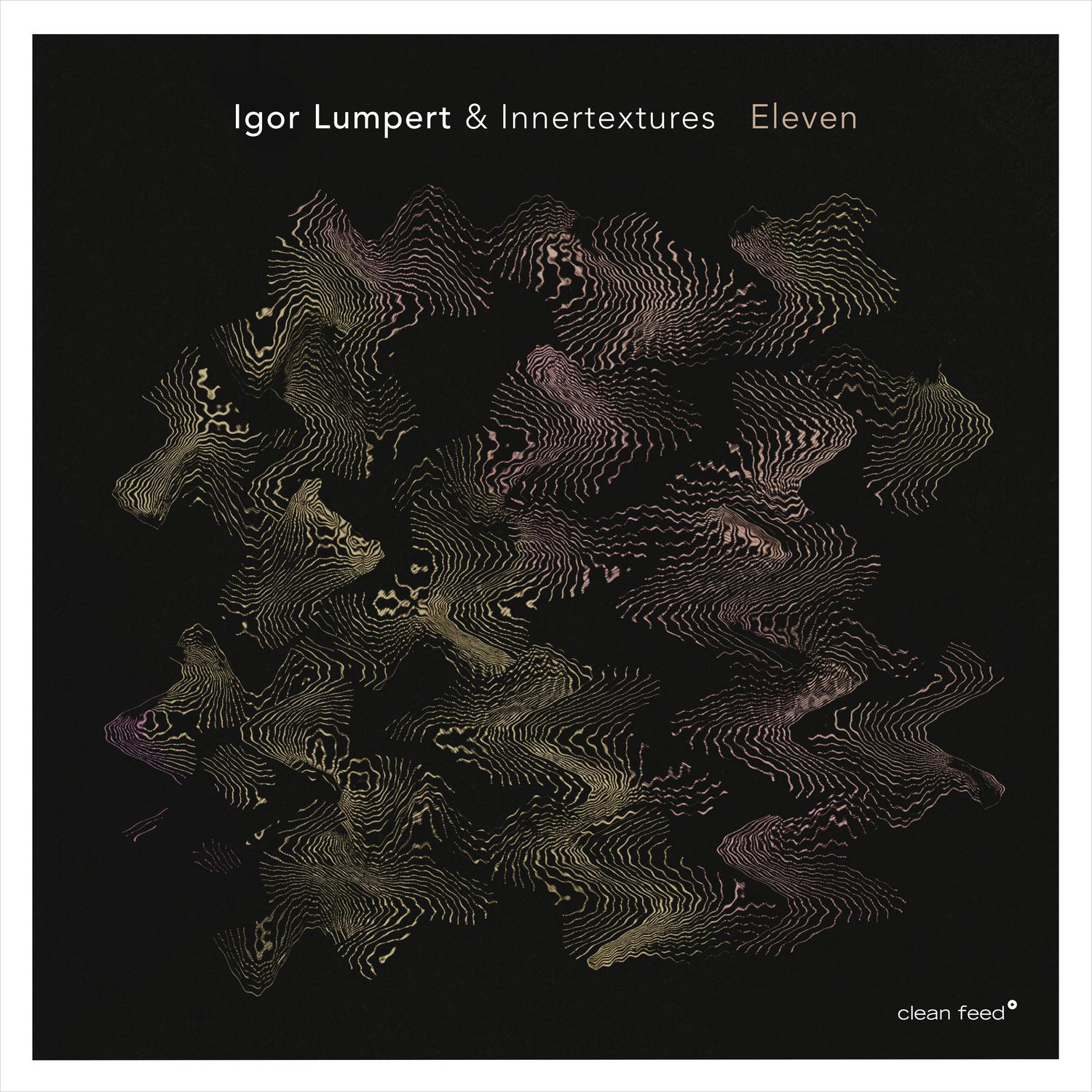 Igor Lumpert & Innertextures - Xmd