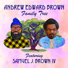 Andrew Edward Brown - Family Tree (Acapella)