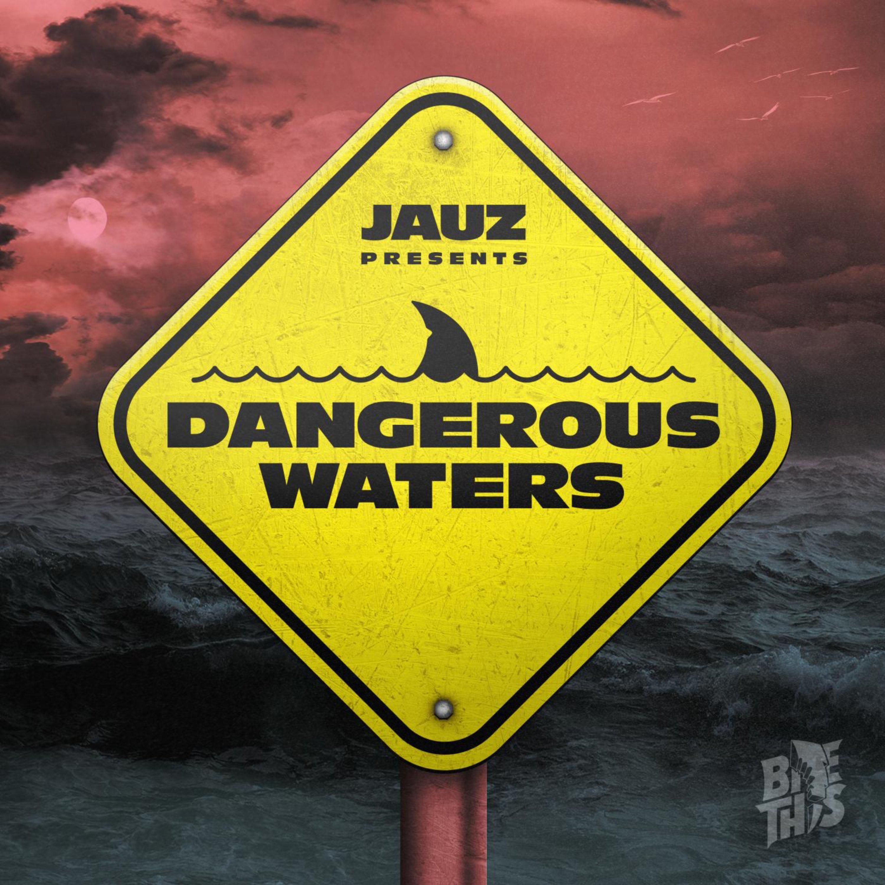 Jauz - Dangerous