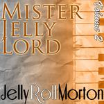 Mister Jelly Lord Volume 2专辑