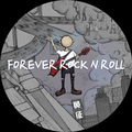 Forever Rock N Roll