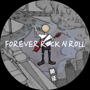 Forever Rock N Roll