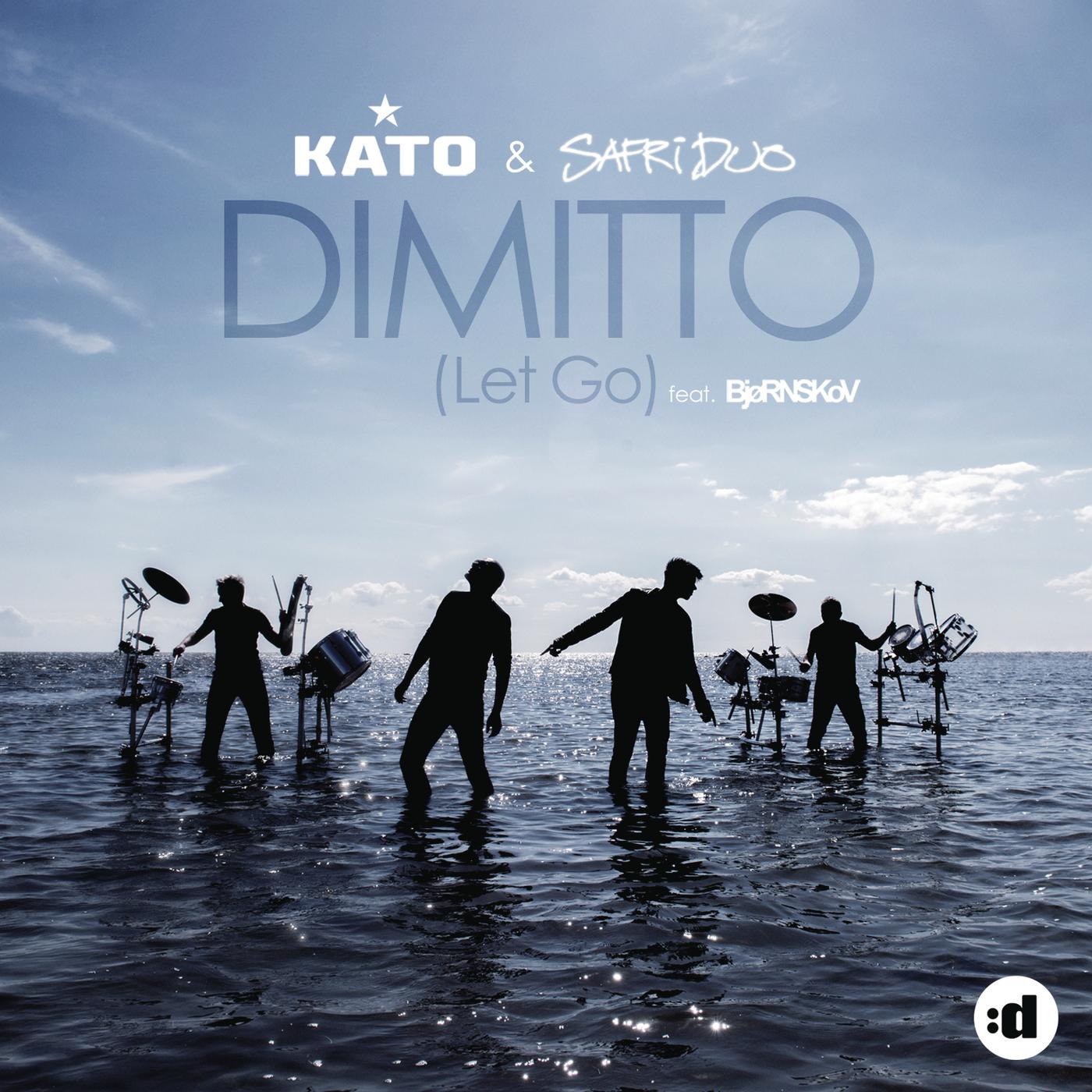 Dimitto (Let Go)(Remixes)