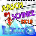 Arsch im Schnee 2k19