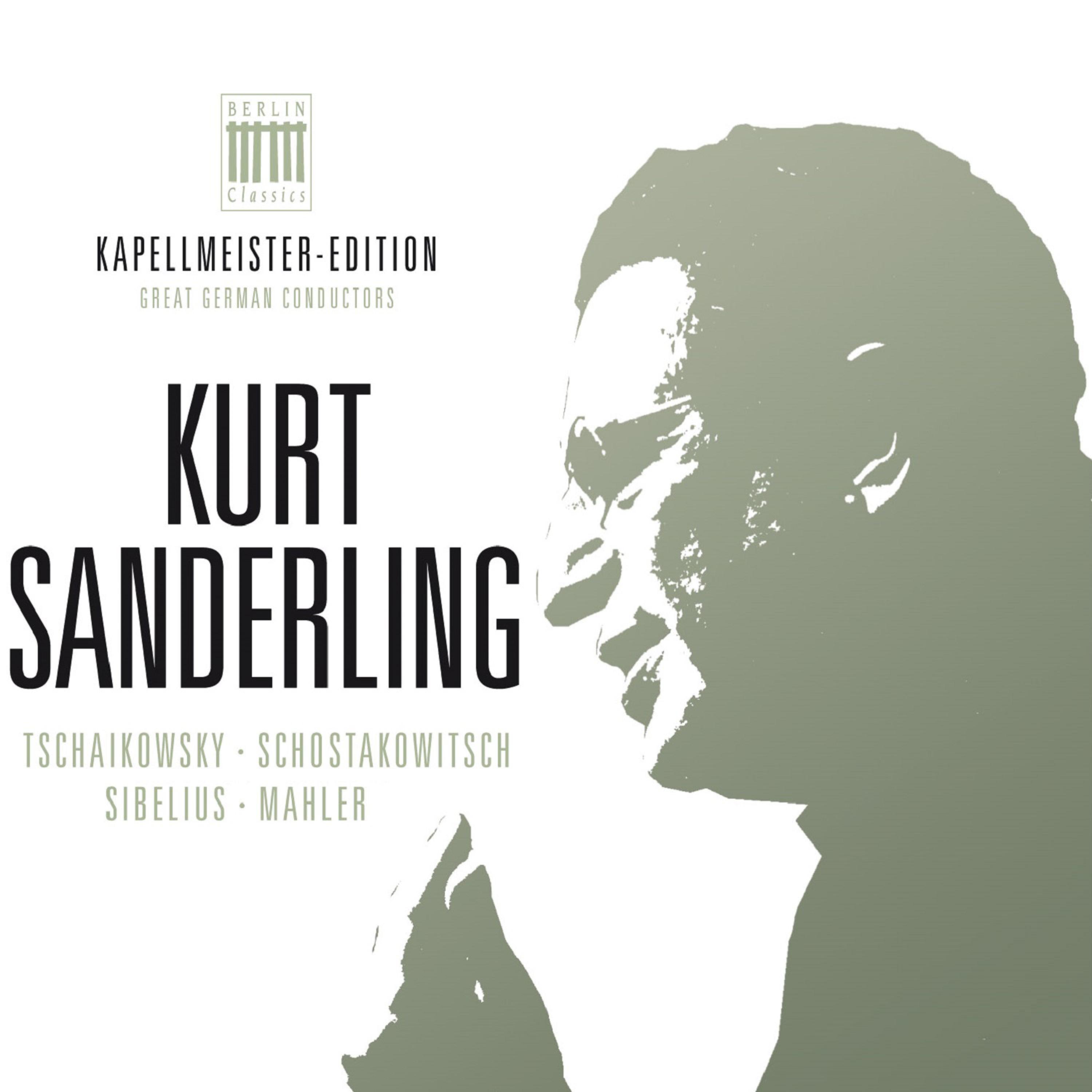 Kurt Sanderling - Kapellmeister-Edition, Vol. 2