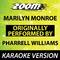 Marilyn Monroe (Originally By Pharrell Williams) [Karaoke Version]专辑