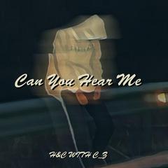 Can You Hear Me