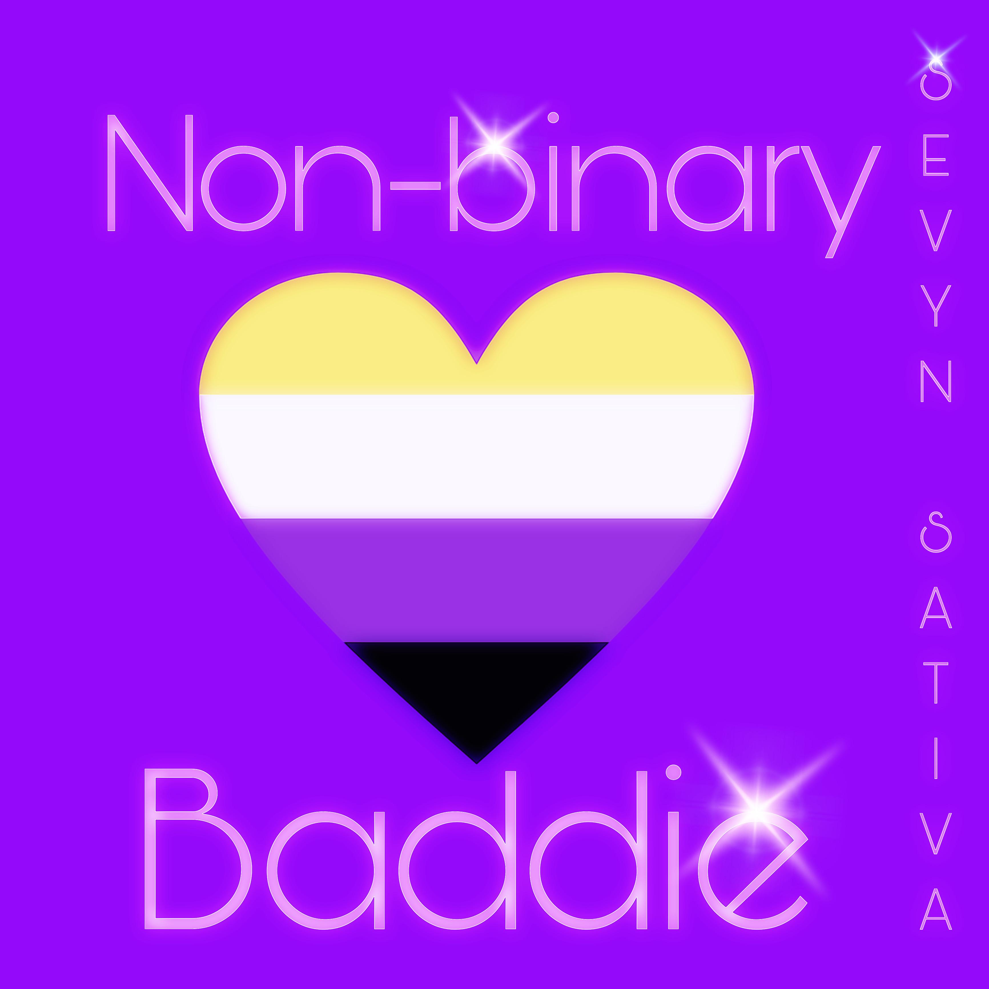 Non-binary Baddie