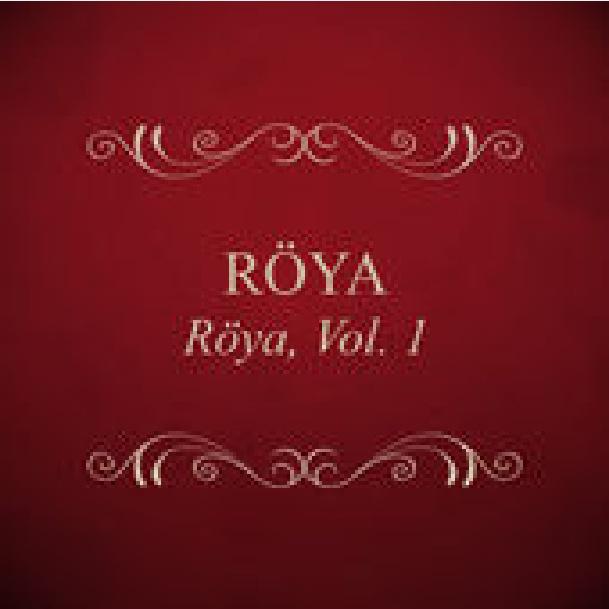 Röya, Vol. 1专辑