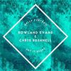 Rowland Evans - Say It Right (Rowland Evans & Chris Bushnell Remix)