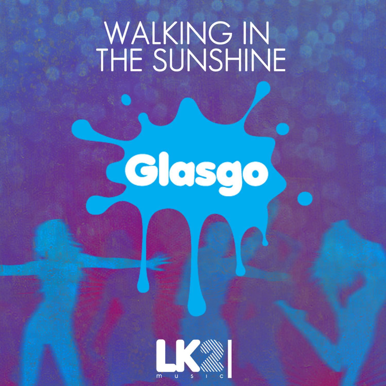 Glasgo - Walking in the Sunshine (Vee Brondi Remix)