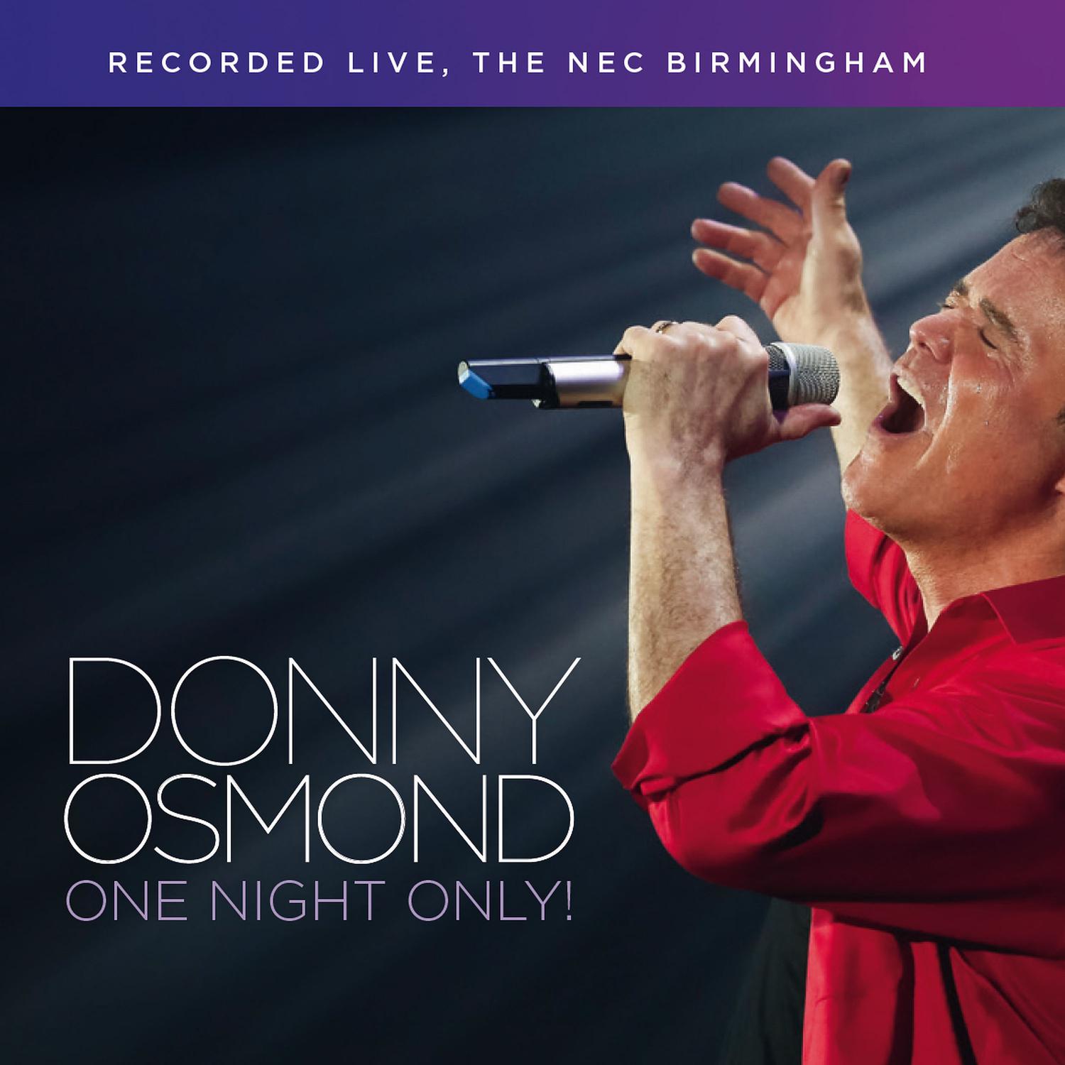 Donny Osmond - 12th of Never (Live)