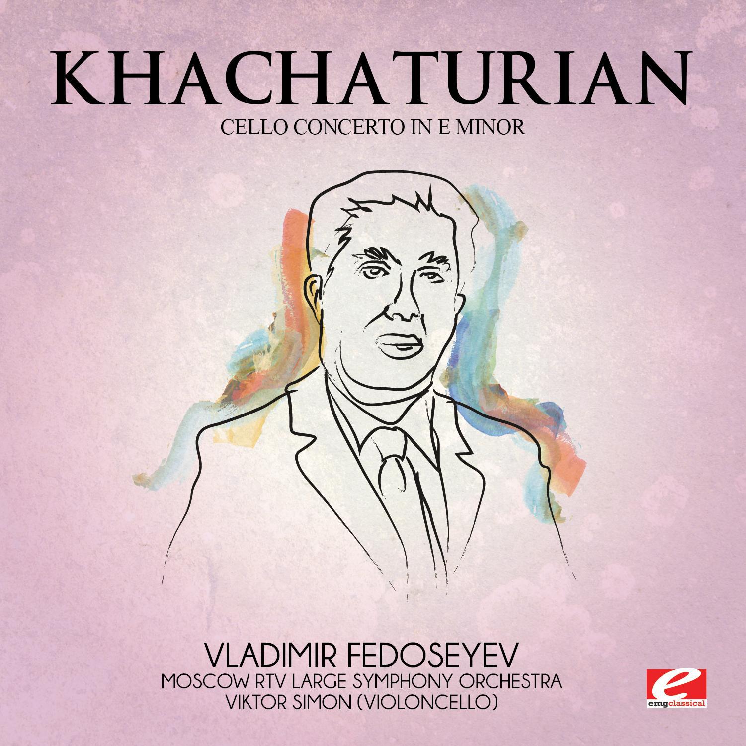 Khachaturian: Cello Concerto in E Minor (Digitally Remastered)专辑